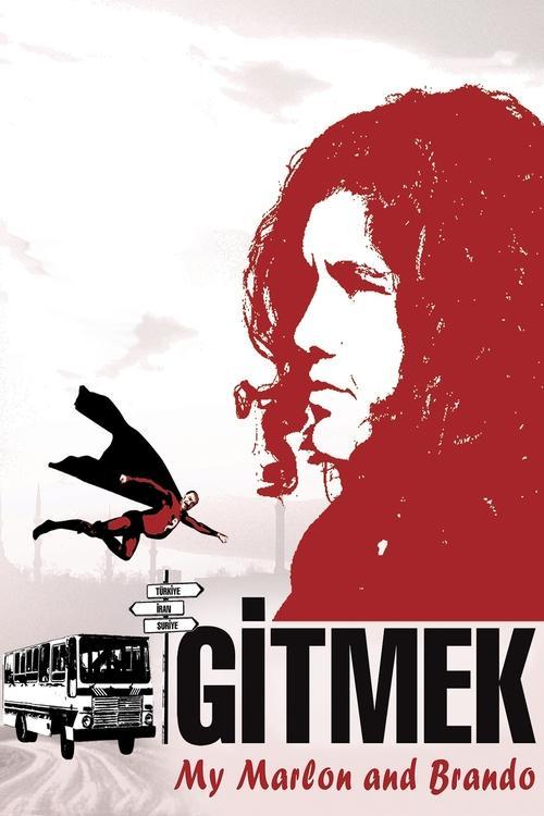 Gitmek: My Marlon and Brando 2008 official movie poster