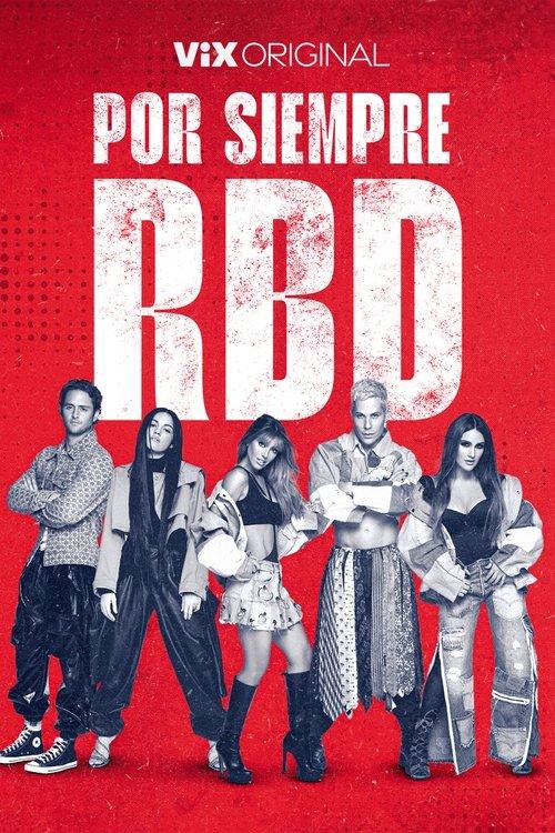 Por Siempre RBD 2023 official movie poster