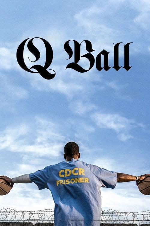 Q Ball 2019 official movie poster