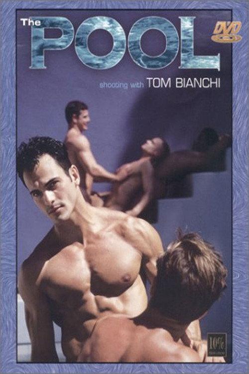 The Pool: Shooting with Tom Bianchi 1998 official movie poster