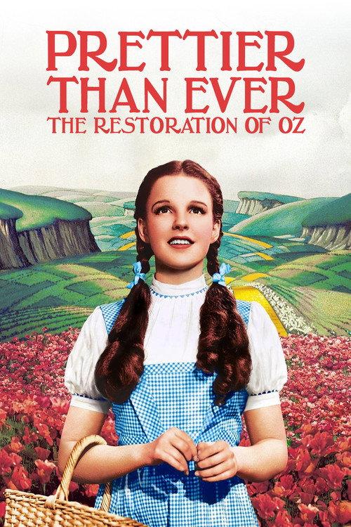 Prettier Than Ever: The Restoration of Oz 2005 official movie poster