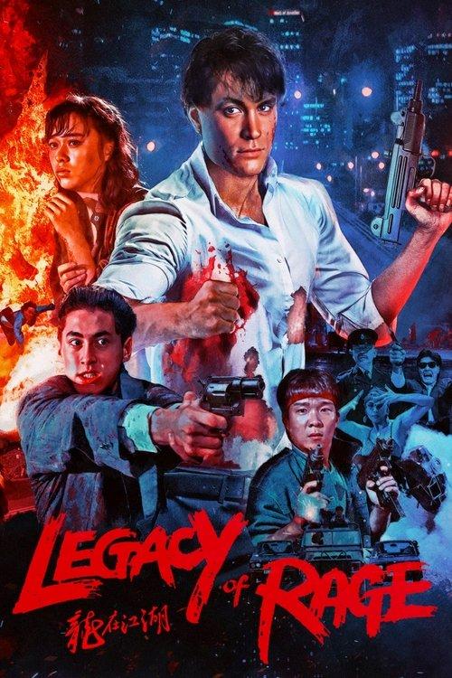 Legacy of Rage 1986 official movie poster