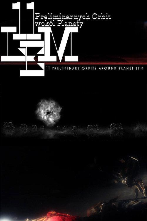 11 Preliminary Orbits Around Planet Lem 2021 official movie poster