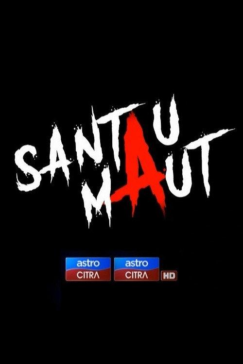 Santau Maut 2020 official movie poster