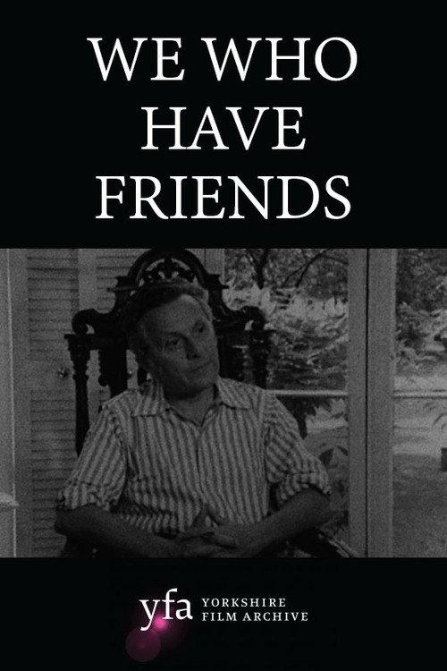 We Who Have Friends 1969 official movie poster