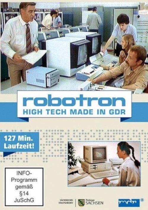 Robotron - High Tech made in GDR 2013 official movie poster