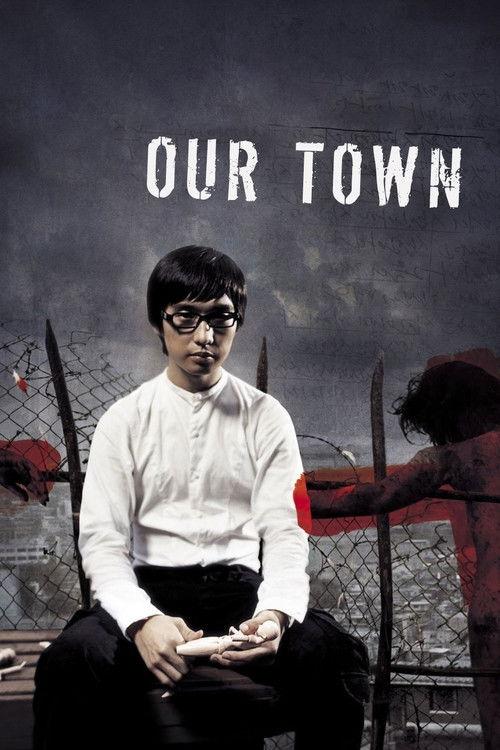 Our Town 2007 official movie poster