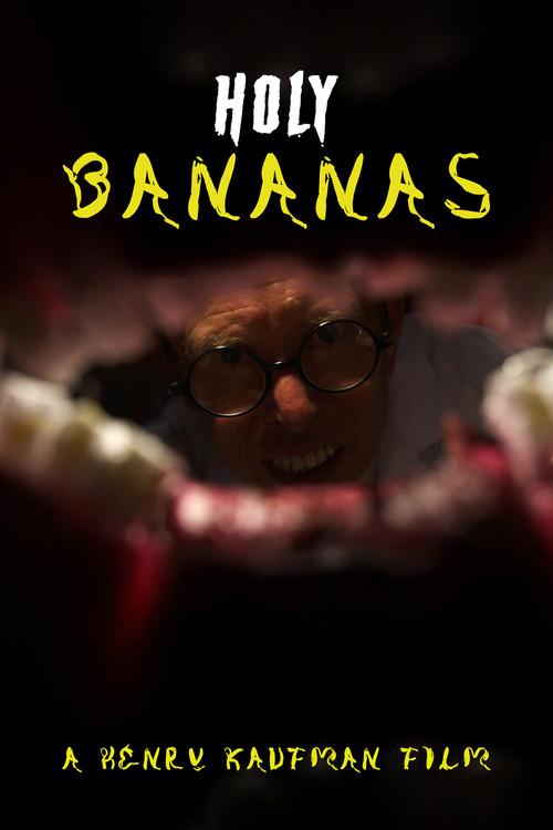 Holy Bananas 2024 official movie poster