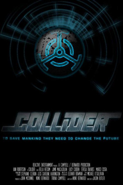 Collider 2013 official movie poster