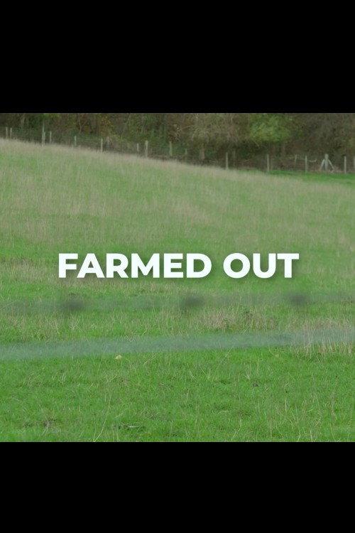Farmed Out 2023 official movie poster