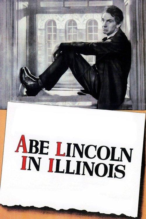 Abe Lincoln in Illinois 1940 official movie poster