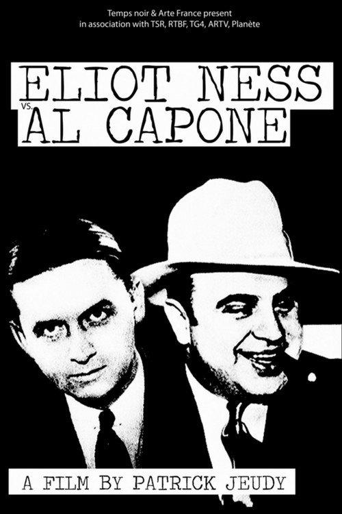 Eliot Ness vs. Al Capone 2009 official movie poster