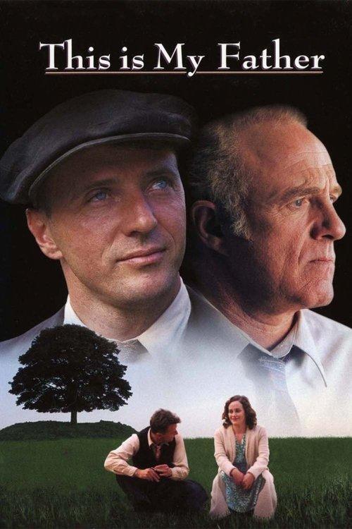 This Is My Father 1999 official movie poster