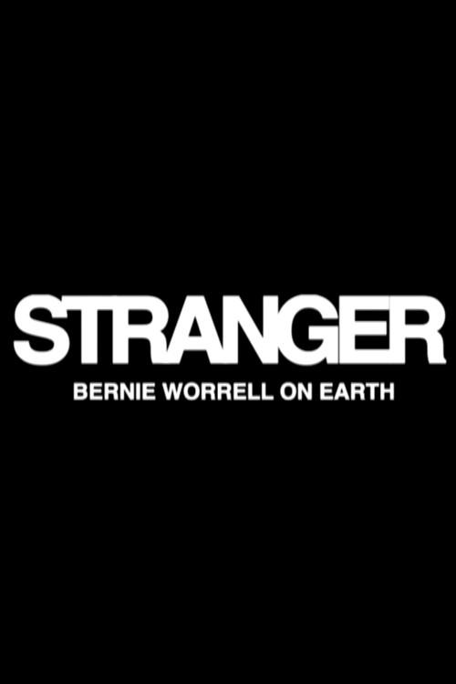 Stranger: Bernie Worrell on Earth 2005 official movie poster