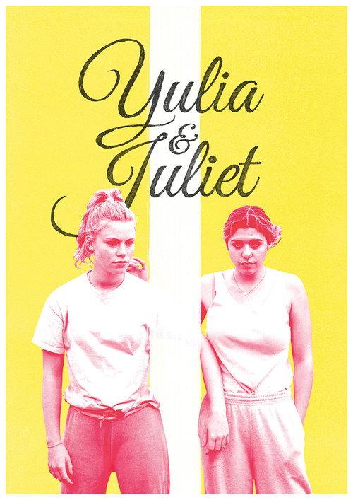 Yulia & Juliet 2018 official movie poster