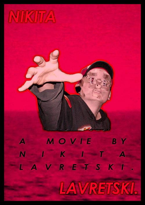 Nikita Lavretski 2019 official movie poster
