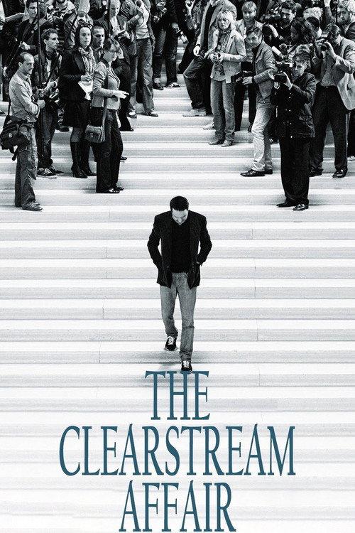 The Clearstream Affair 2015 official movie poster