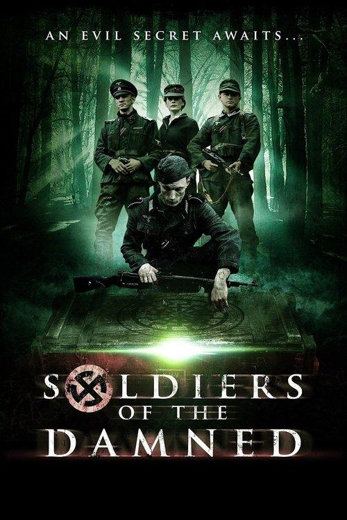 Soldiers of the Damned 2015 official movie poster