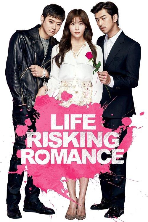 Life Risking Romance 2016 official movie poster
