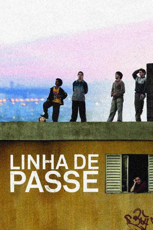 Linha de Passe 2008 official movie poster