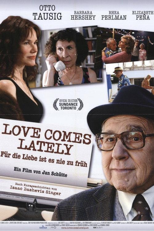 Love Comes Lately 2007 official movie poster