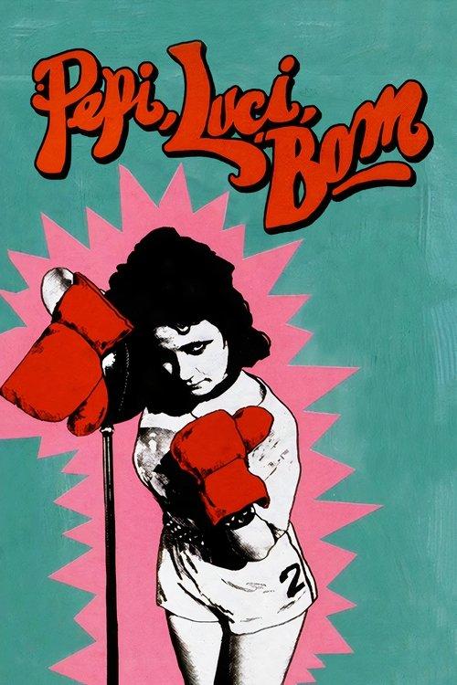 Pepi, Luci, Bom 1980 official movie poster