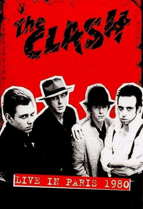 The Clash: Live in Paris 1980 1980 official movie poster