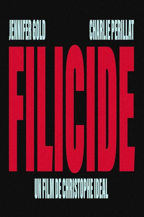 Filicide - Tentative official movie poster