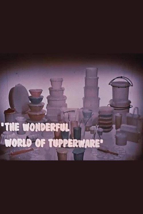 The Wonderful World of Tupperware 1959 official movie poster