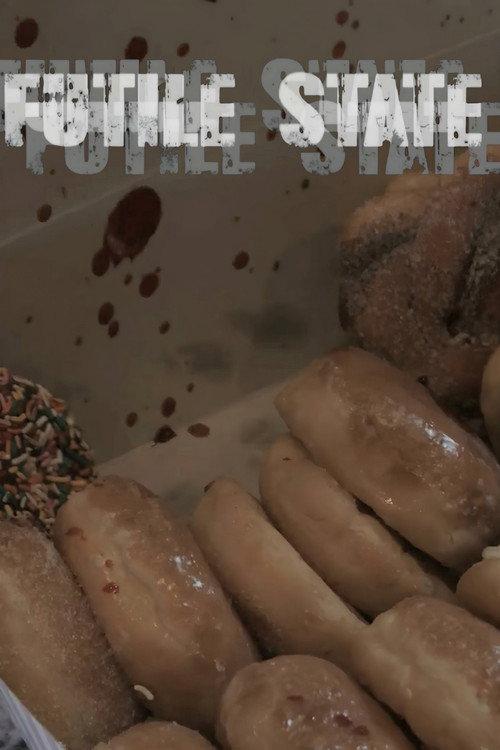 Futile State 2023 official movie poster