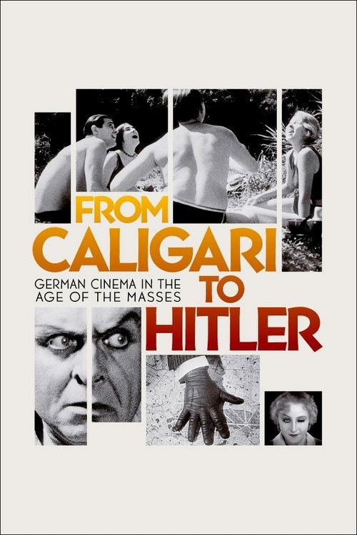 From Caligari to Hitler 2015 official movie poster