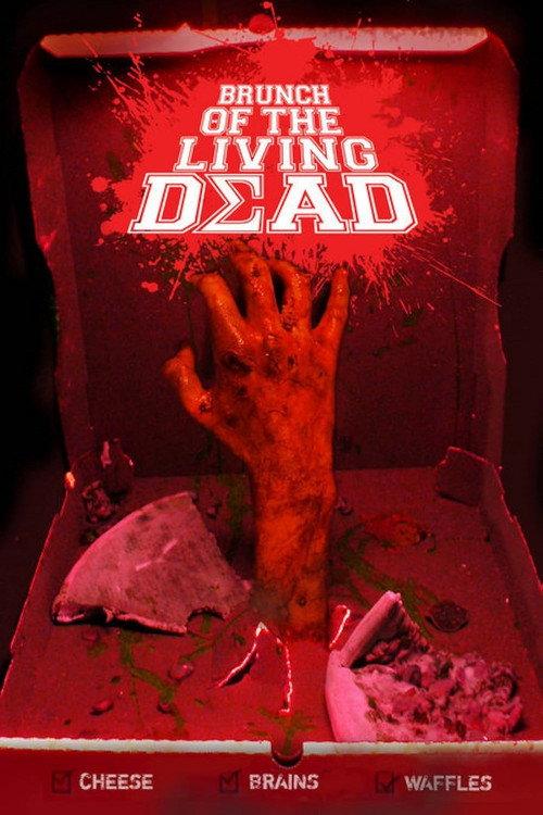 Brunch of the Living Dead  official movie poster