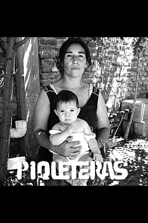 Piqueteras 2002 official movie poster