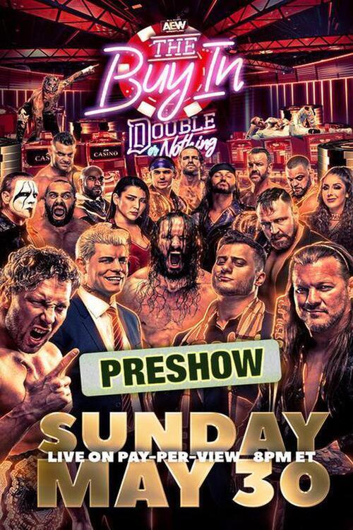 AEW Double or Nothing 2021: The Buy In 2021 official movie poster