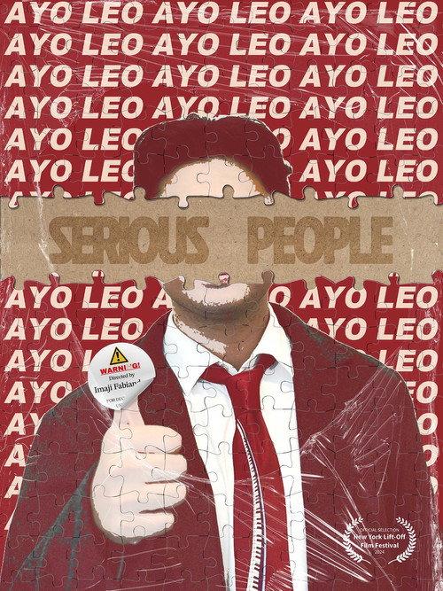 Serious People?! 2024 official movie poster