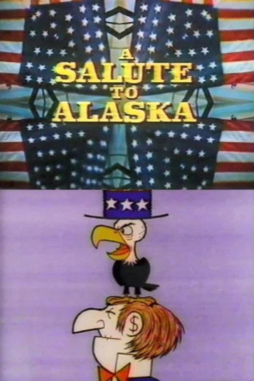 A Salute to Alaska 1967 official movie poster