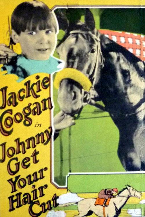 Johnny Get Your Hair Cut 1927 official movie poster