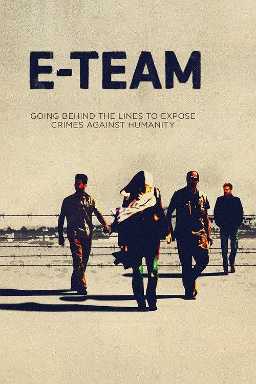 E-Team 2014 official movie poster