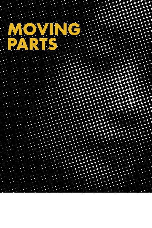 Moving Parts 2020 official movie poster