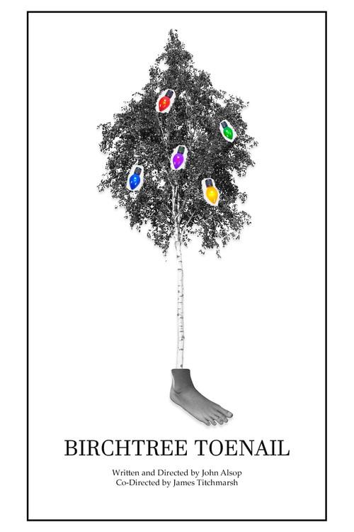 Birchtree Toenail  official movie poster