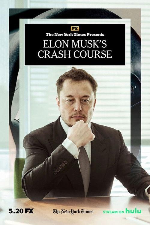 Elon Musk's Crash Course 2022 official movie poster