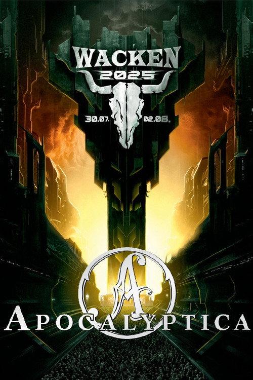 Apocalyptica Live at Wacken 2025 2025 official movie poster