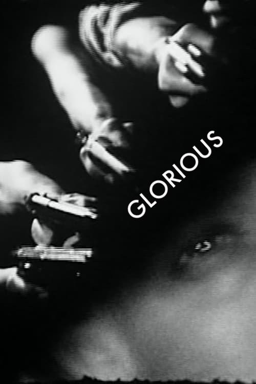 Glorious 2008 official movie poster