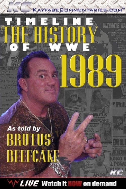 Timeline: The History of WWE – 1989 – As Told By Brutus Beefcake 2013 official movie poster