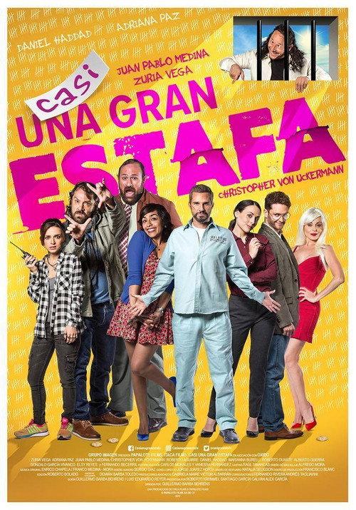 Casi una gran estafa 2017 official movie poster