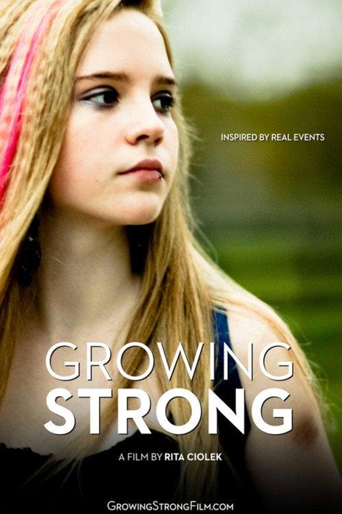 Growing Strong 2015 official movie poster