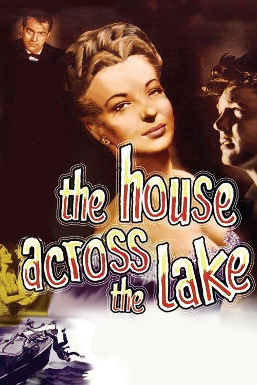 The House Across the Lake 1954 official movie poster