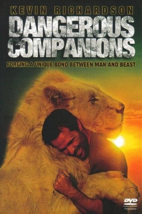 Dangerous Companions 2005 official movie poster