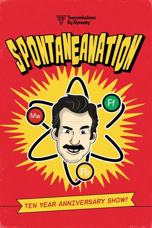 Spontaneanation: Ten Year Anniversary Show 2025 official movie poster