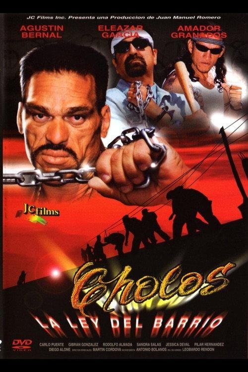 Cholos la ley del barrio 2003 official movie poster